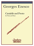 Cantabile Et Presto by Enesco George for Flute and Piano