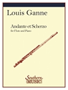 Andante Et Scherzo by Ganne Gustave Louis for Flute and Piano