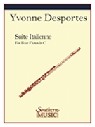 Suite Italienne by Desportes Yvonne for Flute Quartet