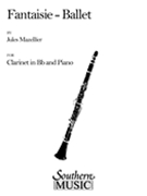 Fantaisie Ballet (Archive) by Jules Mazellier for Clarinet W