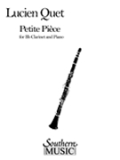 Petite Piece by Quet Lucien for Bb Clarinet and Piano