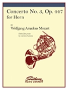 Concerto #3 K447 by Mozart Wolfgang Amadeus - Reinecke and Sansone - for French Horn and Piano