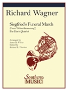 Siegfried's Funeral March by Wagner Richard - Wilcox James - for French Horn Quartet