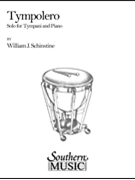 Tympolero by Schinstine William J for Timpani and Piano