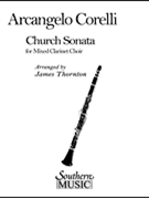 Church Sonata Opus 1 #2 by Corelli Arcangelo - Thornton James - for Clarinet Nonet