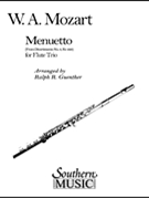 Menuetto From Divertimento #3 K229 by Mozart Wolfgang Amadeus - Guenther Ralph - for Flute Trio
