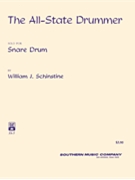 All State Drummer by Schinstine William J for Snare Drum