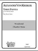3 Pastels by von Kreisler Alexander for Woodwind Trio