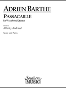 Passacaille by Barthe Adrien - Andraud Albert - for Woodwind Quintet