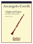 Adagio & Gigue by Corelli Arcangelo - Hite David - for Clarinet Solo
