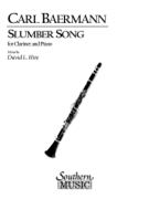 Slumer Song by Baermann Heinrich - Hite David - for Clarinet Solo