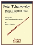 Dance of the Reed Flutes by Tchaikovsky Pyotr Ilyich - Guenther Ralph - for