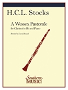 Wessex Pastorale by Stocks H C L - Bonade Daniel - for Bb Clarinet and Piano