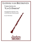 Variations On La Ci Darem by Beethoven Ludwig van - Merriman Lyle - for Clarinet Trio