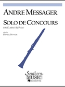 Solo De Concours by Messager Andre - Bonade Daniel - for Bb Clarinet and Piano