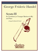 Sonata #3 by Handel George Frideric - Powell Richard - for Trombone and Piano