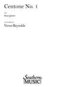 Centone #1 by DufayWeelkesTye - Reynolds Verne - for Brass Quintet