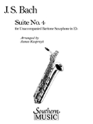 Suite #4 by Bach Johann Sebastian - Kasprzyk - for Baritone Saxophone