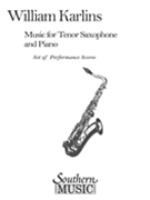 Music For Tenor Saxophone by Karlins M William for Tenor Sax