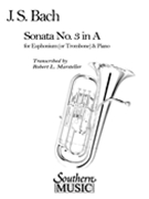 Sonata #3 by Bach Johann Sebastian - Marsteller Robert L - for Euphonium