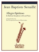 Allegro Spiritoso by Senaille Jean-Baptiste - Gee Harry - for Baritone Saxophone and Piano