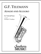 Adagio & Allegro by Telemann Georg Philipp - Friedman Norman - for Tuba and Piano