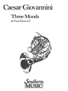 3 Moods by Giovannini Caesar for French Horn Quartet