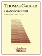 Gainsborough by Gauger Thomas for Percussion Quintet