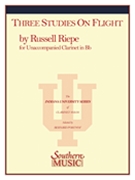 Three (3) Studies On Flight by Riepe Russell for Clarinet Solo