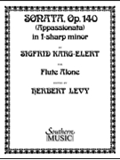 Sonata Opus 140 by Karg-Elert Sigfrid - Levy Herbert - for Flute Solo