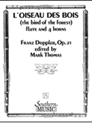 Bird of the Forest (L'oiseau Des Bois) by Doppler Franz - Mark Thomas - for Flute