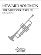 Trumpet Of Castille by Solomon Edward for Trumpet and Piano