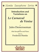 Le Carnaval De Venise by Demersseman Jules-Auguste Edouard - Hemke Frederick - for Alto Saxophone S