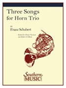 3 Songs by Schubert Franz - Voxman and Block - for French Horn Trio
