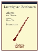 Allegro from Trio Opus 87 by Beethoven Ludwig van - Bierschenk Donald - for Bb Clarinet Trio