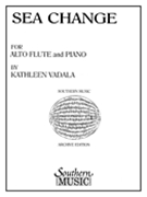 Sea Change by Vadala Kathleen for Alto Flute Solo