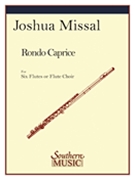 Rondo Caprice by Missal Joshua for Flute Sextet