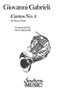 Cantos No. 2 (Archive) by Gabrieli Giovanni - Reynolds Verne - for Horn