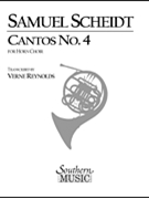 Cantos No. 4 (Archive) by Scheidt Samuel - Reynolds Verne - for Horn