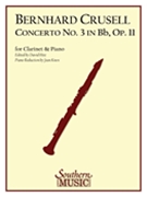 Concerto #3 Opus 11 In B-flat by Crusell Bernhard Henrik - Hite and Knox - for Clarinet Solo