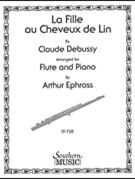 Girl With The Flaxen Hair by Debussy Claude - Ephross Arthur - for Flute and Piano