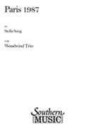 Paris 1987 by Sung for Woodwind Trio