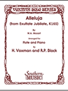 Alleluja From Exsultate Jubilate K165 by Mozart Wolfgang Amadeus - Voxman and Block - for Flute and Piano