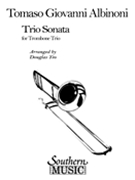 Trio Sonata by Albinoni Tomaso - Yeo Douglas - for Trombone Trio