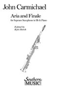 Aria and Finale by Carmichael John for SOPRANO SA