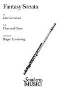 Fantasy Sonata by Carmichael John - Armstrong Roger - for Flute and Piano