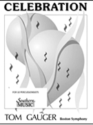 Celebration by Gauger Thomas for Percussion Choir