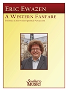 Western Fanfare by Ewazen Eric for Brass Ensemble