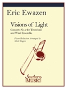 Visions Of Light by Ewazen Eric - Rogers Mark - for Trombone and Piano