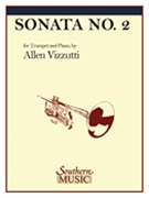 Sonata #2 by Vizzutti Allen for Trumpet and Piano